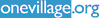 

   Please click here to
   One Village Front page   
.

